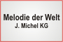 Melodie der Welt J. Michel KG