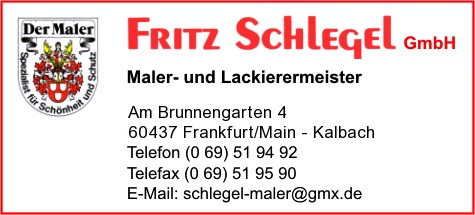 Schlegel GmbH, Fritz