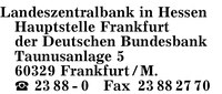 Landeszentralbank in Hessen Hauptstelle Frankfurt der Deutschen Bundesbank